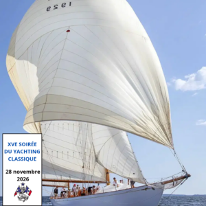 XVè Soirée du Yachting Classique le samedi 28 novembre 2026 à 20h
